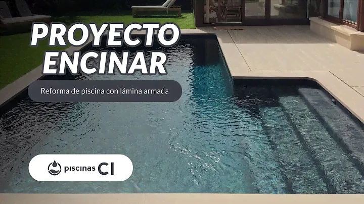 Proyecto Encinar | Reforma de piscina con lámina armada | 7 x 4 metros
