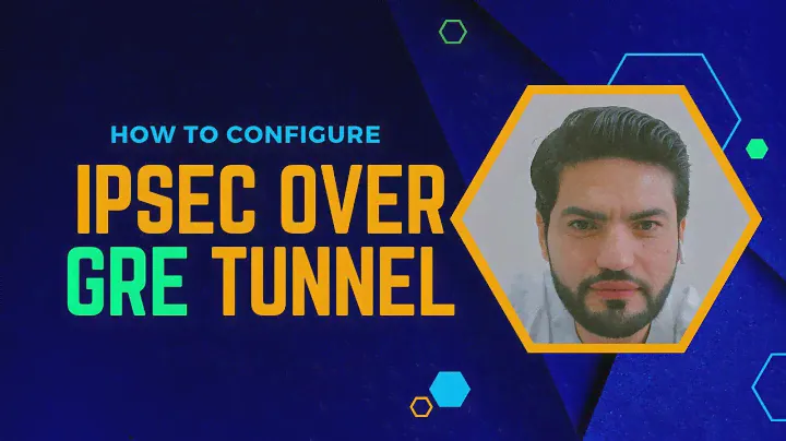 How to Configure IPsec Over GRE tunnel